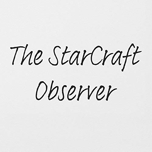 The Starcraft Observer
