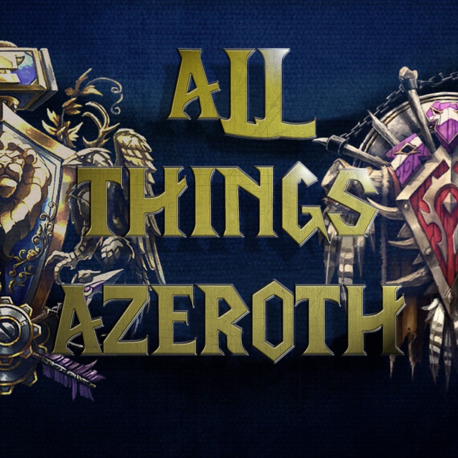 All Things Azeroth